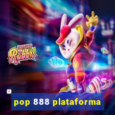 pop 888 plataforma